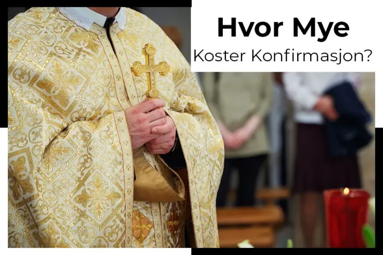 Hvor Mye Koster Konfirmasjon? - Kjaptforklart